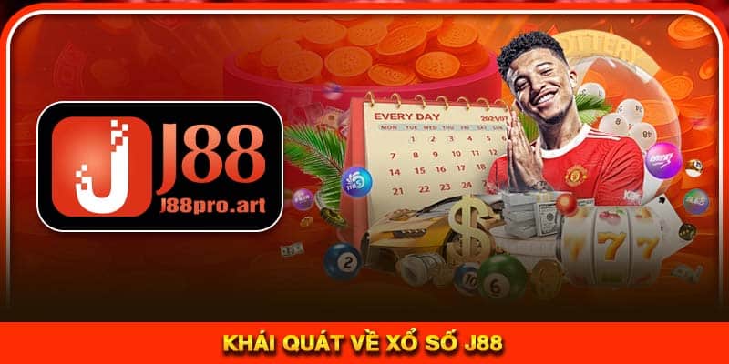 Khái quát về xổ số J88